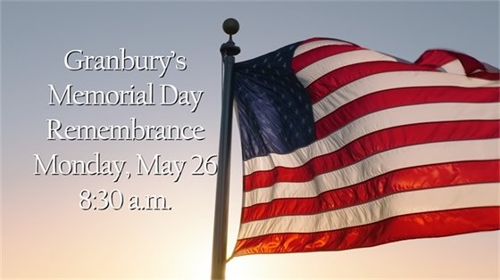 Granbury's Memorial Day Remembrance