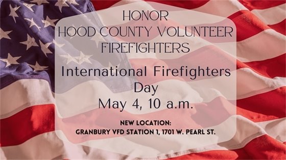 Honor Hood County firefighters