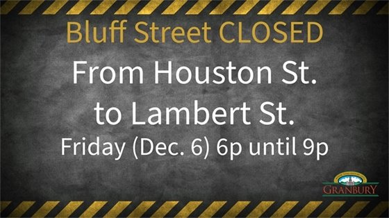 Bluff st closed